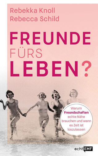 Freunde fürs leben - leben?, |