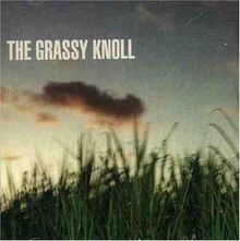 The grassy knoll - grassy, von